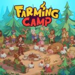 The new relaxing farm sim Farming Camp has been announced