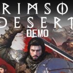 Crimson Desert PR Says It Is “A Very Hard Game To Demo”, Still Under Consideration