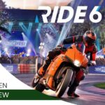 Ride 6 Review  Two Wheels, Endless Passion | The Outerhaven