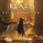 Beast of Reincarnation – Release Date Announce Trailer