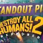 Destroy All Humans! 2 Reprobed Review | 4ScarrsGaming