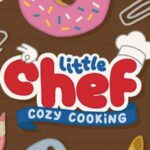 Little Chef: Cozy Cooking is coming to Steam EA on March 16th