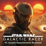 Star Wars Galactic Racer PC System Requirements Revealed  Can Your PC Run It?