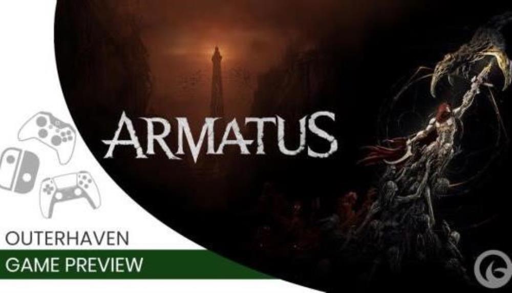 Armatus Preview | The Outerhaven