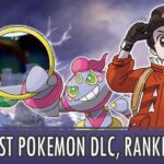 All of Pokemon’s DLC ranked, from best to worst