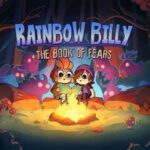 Rainbow Billy: The Book of Fears has just been announced for PC