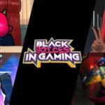 The Biggest Games From February’s Black Voices In Gaming Showcase