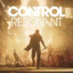 Remedy Announces New CEO, Says CONTROL Resonant’s Reception Was Excellent: “It’s Our Most Ambitious Game, We Want to Make It a Must-Have”