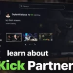 Kick Partner Program: What You Need to Know Before You Start Streaming