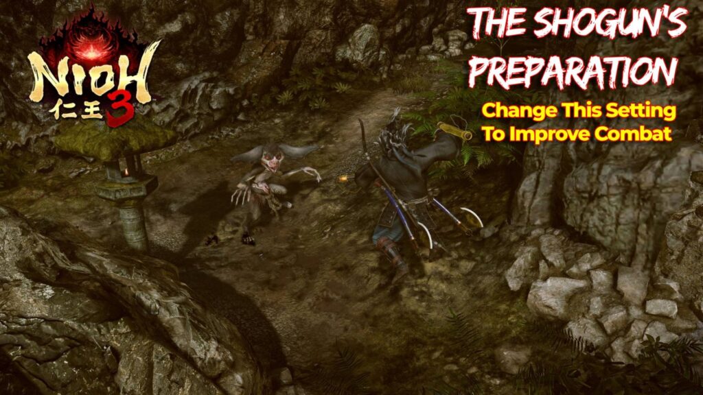 The Shogun’s Preparation: Change This Setting ASAP in Nioh 3 To Improve Combat