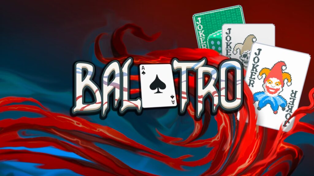 Balatro is now available on Switch 2