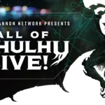 Call of Cthulhu Live Brings Cosmic Horror Actual Play to Live Audiences