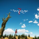 Mirage 7, a third-person dark fairy tale, is coming to consoles and PC on March 6