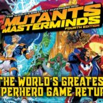 Mutants & Masterminds Fourth Edition Flies into Kickstarter