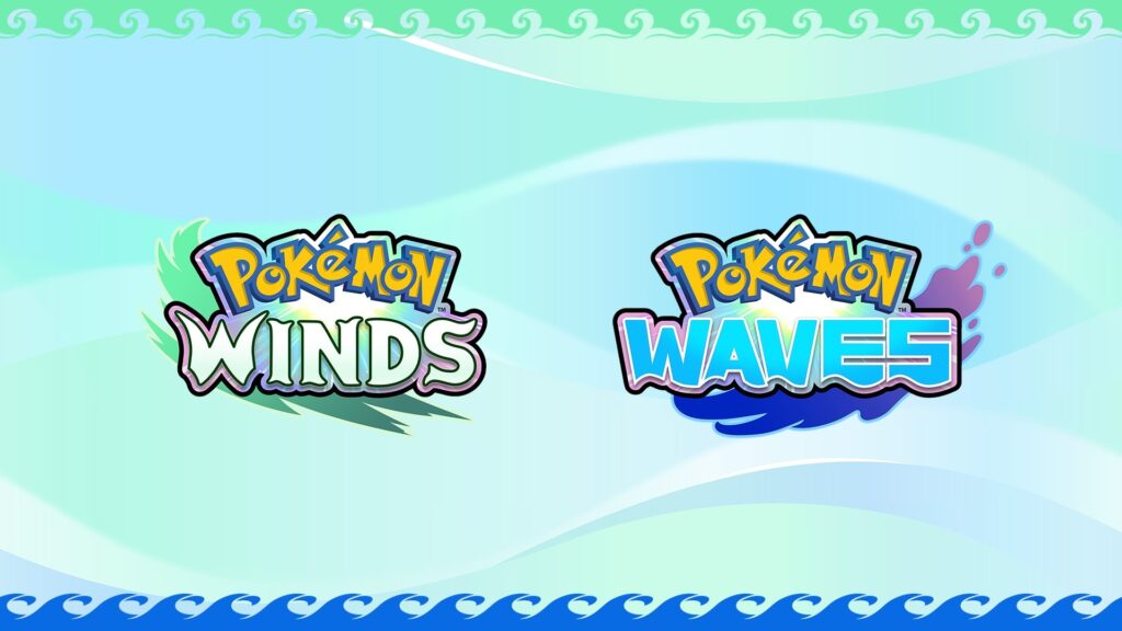 Pokémon Winds and Pokémon Waves have been confirmed for 2027 on Switch 2
