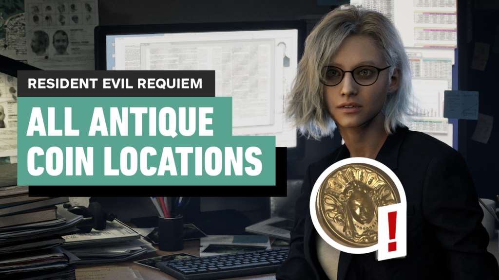 Resident Evil Requiem – Where to Find All Antique Coins on Standard Difficulty