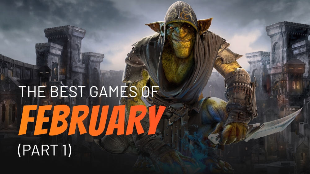 The best games of February 2026