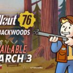 The Blackwoods update and Season 24 of Fallout 76 will be rolled out on March 3