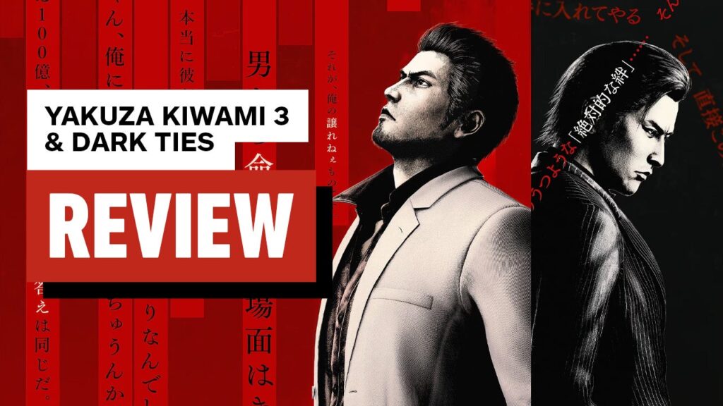 Yakuza Kiwami 3 & Dark Ties Video Review