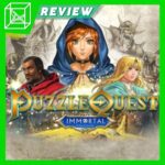 Puzzle Quest: Immortal Edition Review  The Gamer’s Lounge
