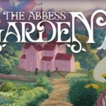 The cozy narrative gardening game, The Abbess Garden, is now available via Steam