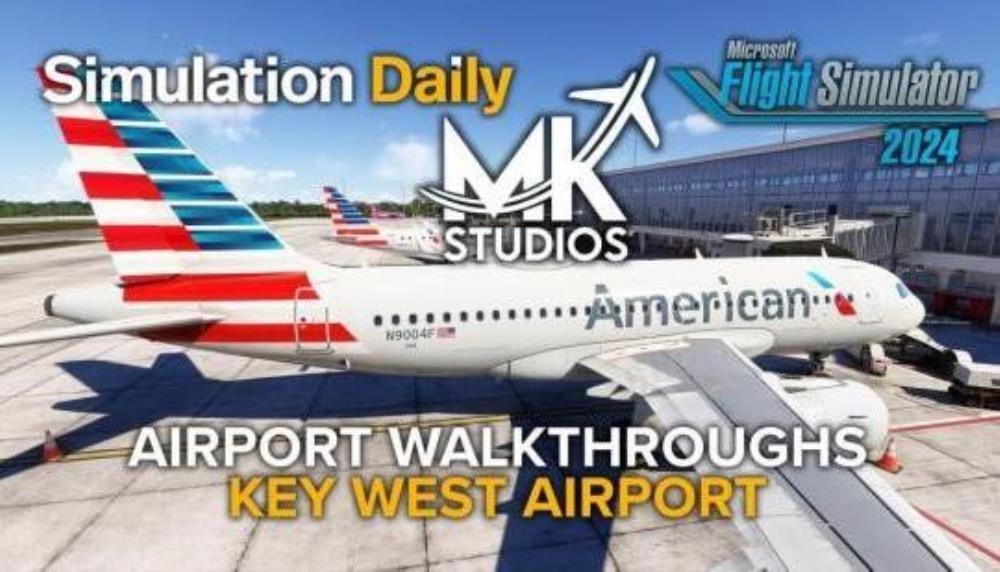 Microsoft Flight Simulator 2024 Airport Walkthroughs – Key West Airport (KEYW) by MK Studios
