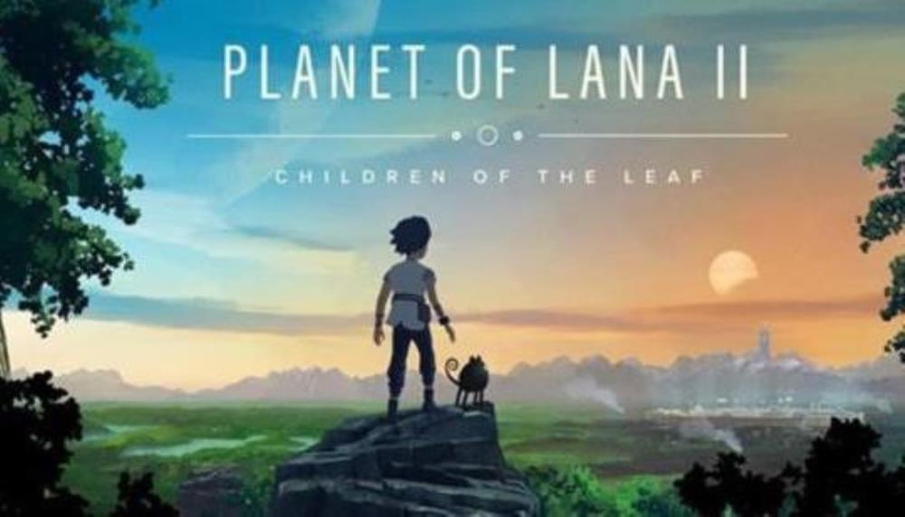 Planet of Lana II: Children of the Leaf is now available for PC and consoles