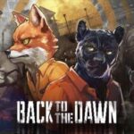 Back to the Dawn Review  Choose Your Own Prison Break | COGconnected