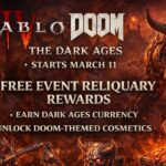 Diablo IV x DOOM: The Dark Ages Starts March 11  Free Reliquary Rewards and How to Earn Them