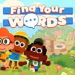 The charming adventure game, Find Your Words, is coming to Steam in April