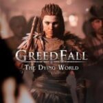 Classic Old-School Roleplaying  Choice and Adventure in GreedFall: The Dying World