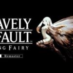 Combat Tips for Bravely Default Flying Fairy HD Remaster, Available Now