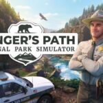 Rangers Path: National Park Simulator Offers a Promising Outdoor Adventure | COGconnected