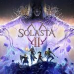 The turn-based tactical RPG, Solasta II, is now available via Steam EA