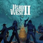 Hard West II coming to PS5, Xbox Series