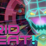 The rhythm action game, GRIDbeat!, is out now for PC and the Switch