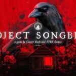 Project Songbird: Unravel Shadows and Survive a Cinematic World of Suspense