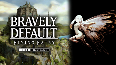 Bravely Default: Flying Fairy HD Remaster Gets Surprise Launch And Discount On PC