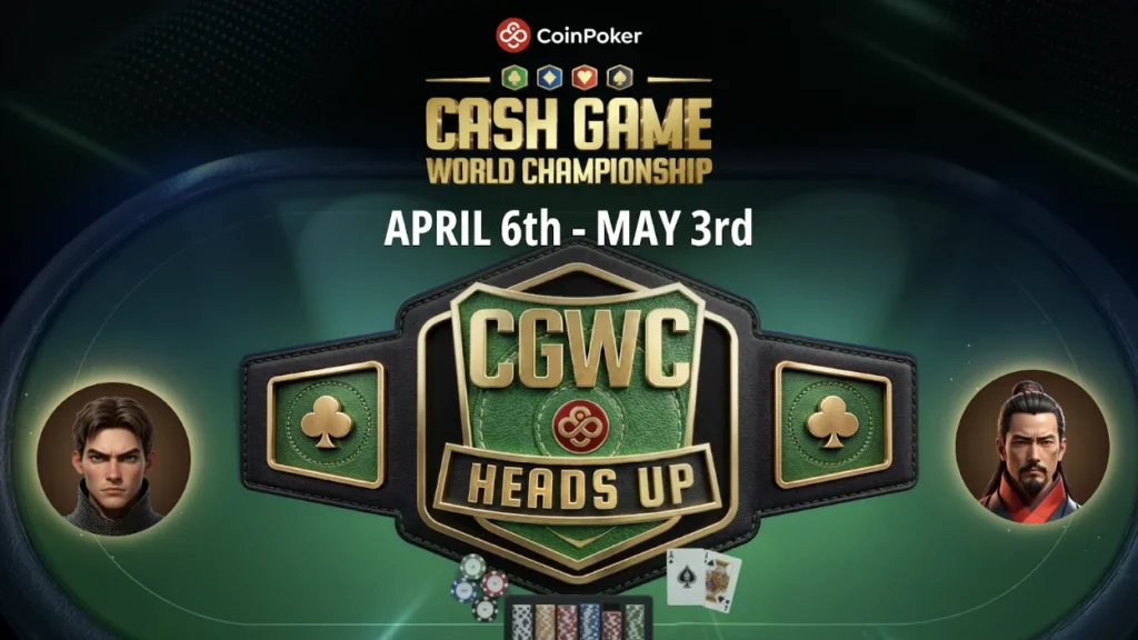 CoinPoker Announces the 2026 Heads Up Cash Game World Championship: A Rake-Free $10,000 Buy-In Battle