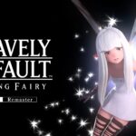Bravely Default: Flying Fairy HD Remaster is Now Available on Xbox Series X/S and PC