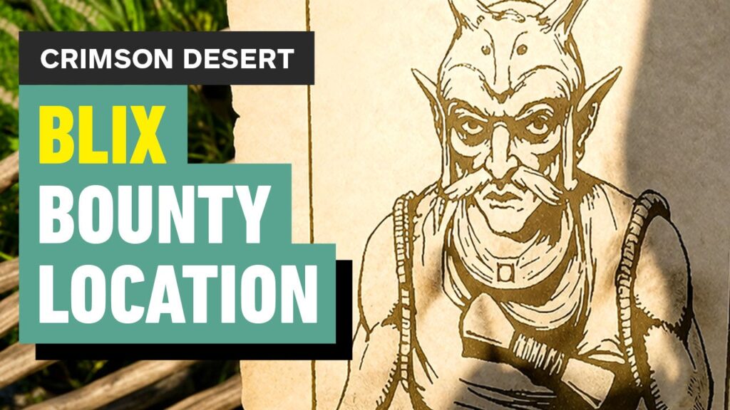 Crimson Desert: How (and When) to Find and Capture Blix | Bounty Guide