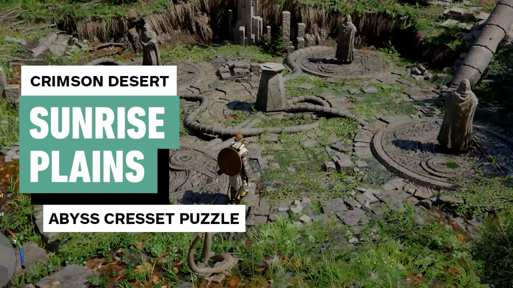 Crimson Desert Puzzle Solution – Abyss Cresset of Sunrise Plains