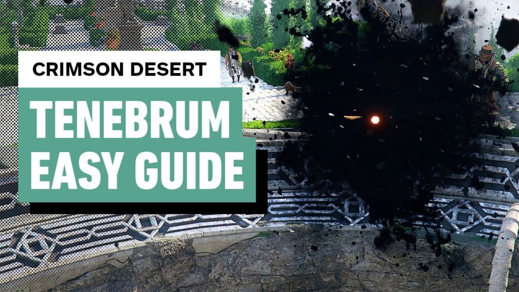 Crimson Desert: Tenebrum Boss Guide | EASY Strategy