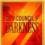 Dropout’s Newest Trailer for Dimension 20 City Council of Darkness Embraces Some New Kindred
