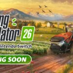 Farming Simulator 26 launches on Switch and mobile on May 19