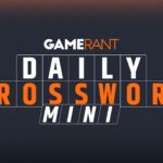 GameRant Daily Crossword Mini (March 30, 2026)