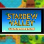 PSA: Stardew Valley – Nintendo Switch 2 Edition Is Now Live In Europe
