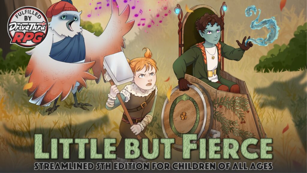 Little But Fierce Kickstarter to deliver a kid-friendly version of D&D