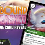 Exclusive Riftbound: Unleashed Card Reveal – Friendship