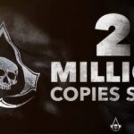 Assassin’s Creed Black Flag Resynced Sells Two million on Day One, Smashes Steam Franchise Record with Over 100K Concurrent Players